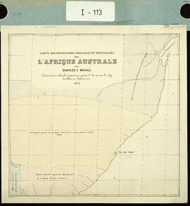 Limite des possessions anglaises et portugaises dans l’Afrique australe par Charles C. Michel. Le...